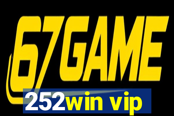 252win vip